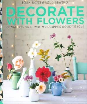 Decorate With Flowers (Hb)